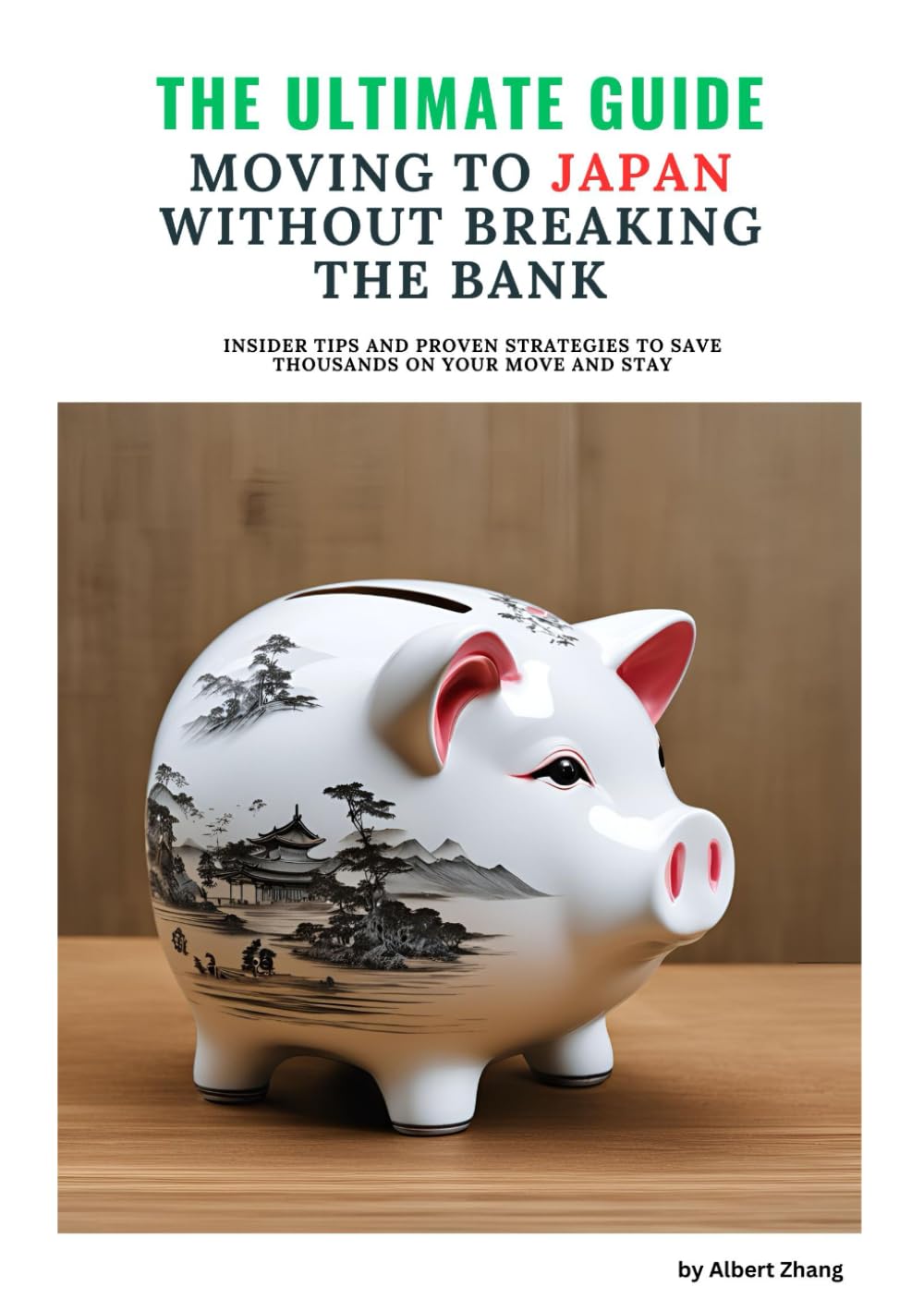 The Ultimate Guide to Moving to Japan Without Breaking the Bank: Insider Tips to Save Money While Thriving in Japan