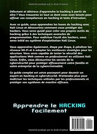 Le Manuel du Hacker: Apprendre le Hacking Facilement - Pack Du Hacker: Hacking pour Debutant، Dark Python، WiFi Hacking avec Kali Linux، Kali Linux... Secret De La Cybersecurite (الطبعة الفرنسية)
