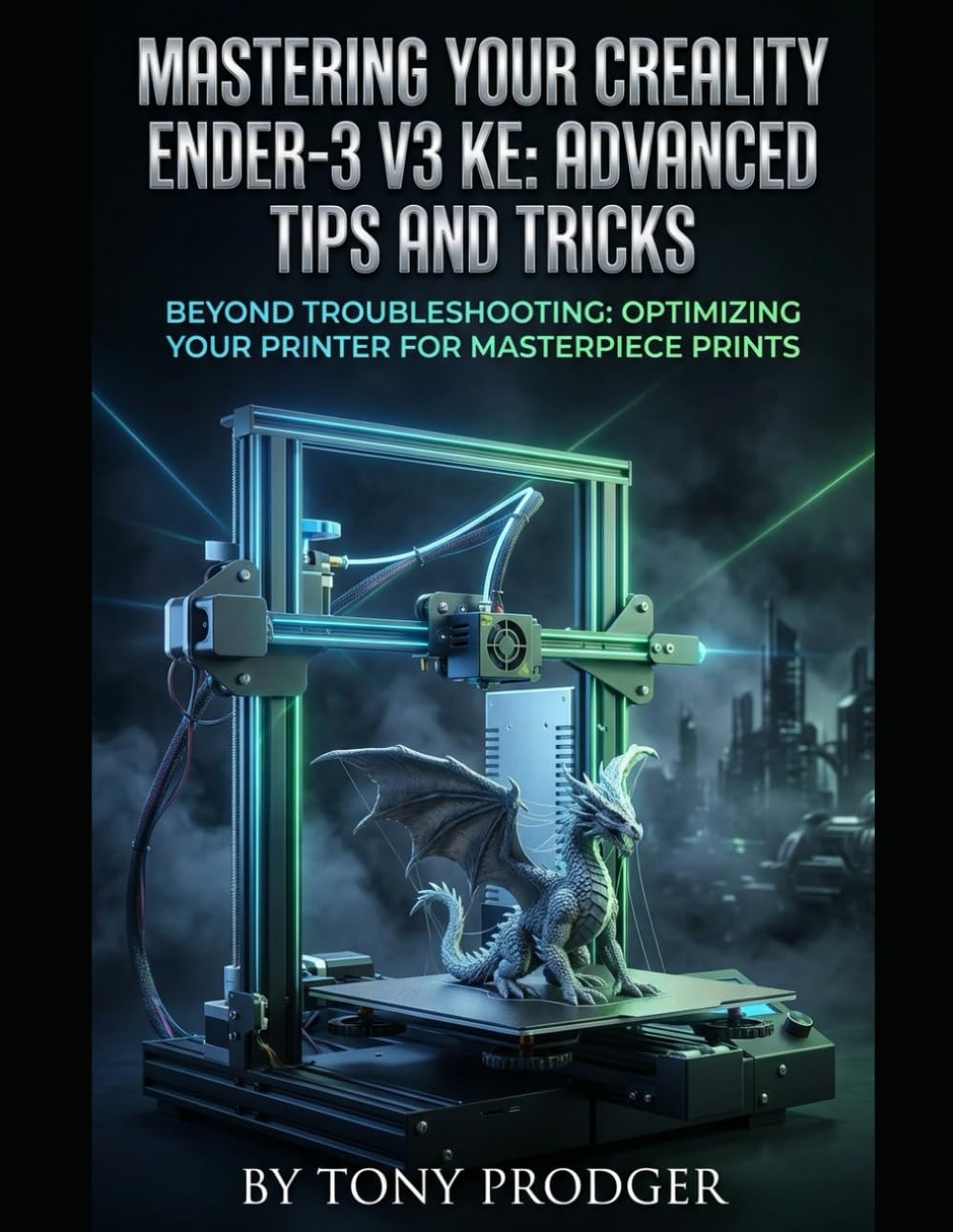 Ender-3 V3 KE Performance Unleashed: Beyond Troubleshooting: Optimizing Your Printer for Masterpiece Prints