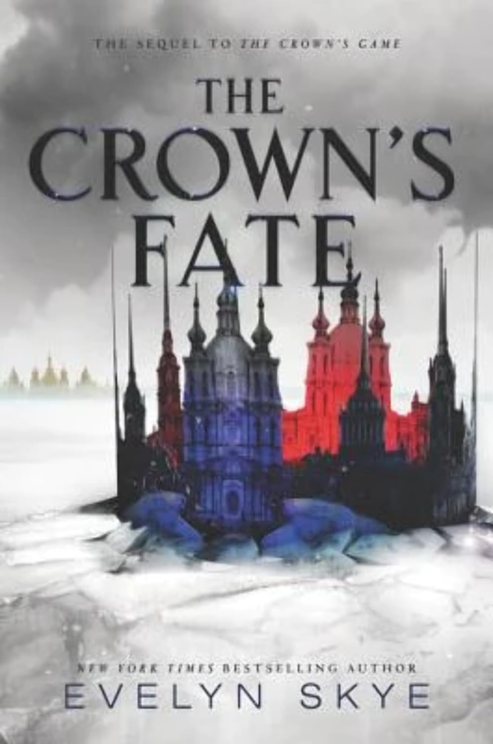 The Crown's Fate: An Epic YA Fantasy of Russian Magic, Revolution, and a Throne at Stake (Crown’s Game, 2) Hardcover – May 16, 2017