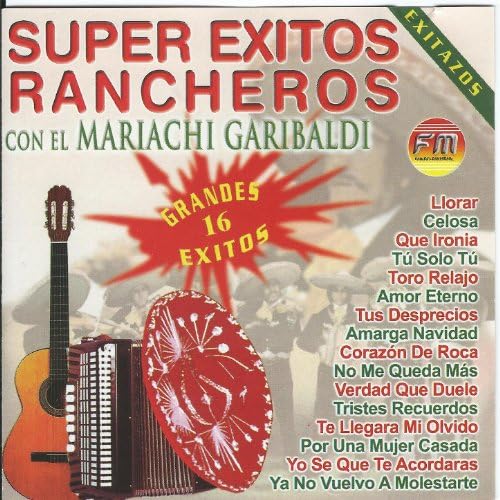 Amazon Music Mariachi GaribaldiのSuper Exitos Rancheros Amazon.co.jp