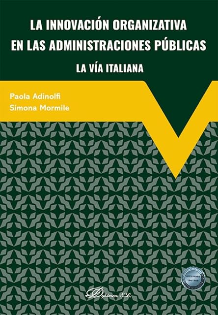 Portada de La innovación organizativa en las administraciones públicas la vía italiana