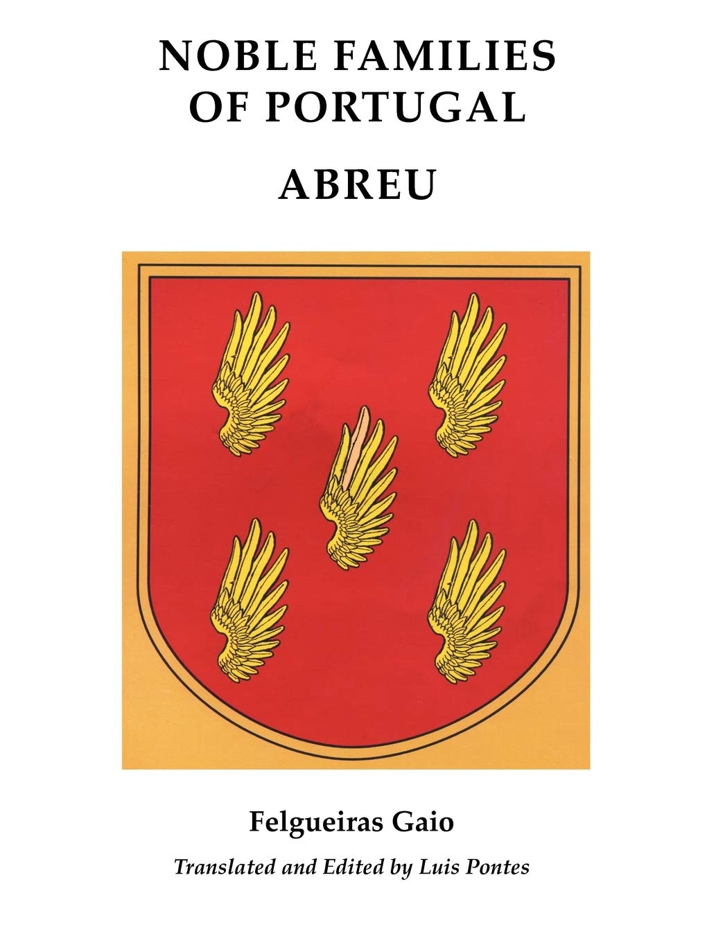 Noble Familiesof Portugal/ Abreu