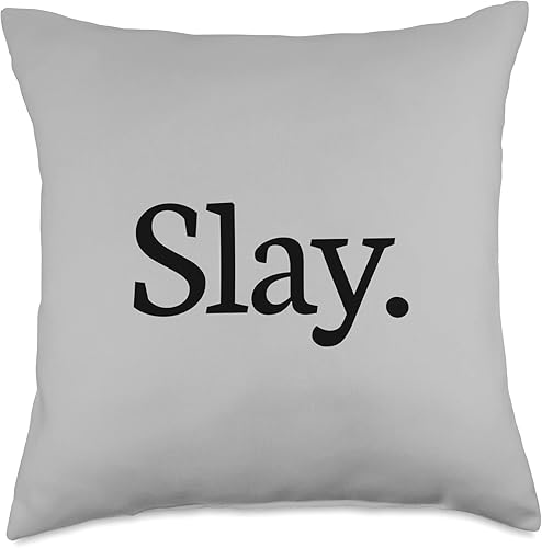 Almohada para mujer Slay Motivation You Slay