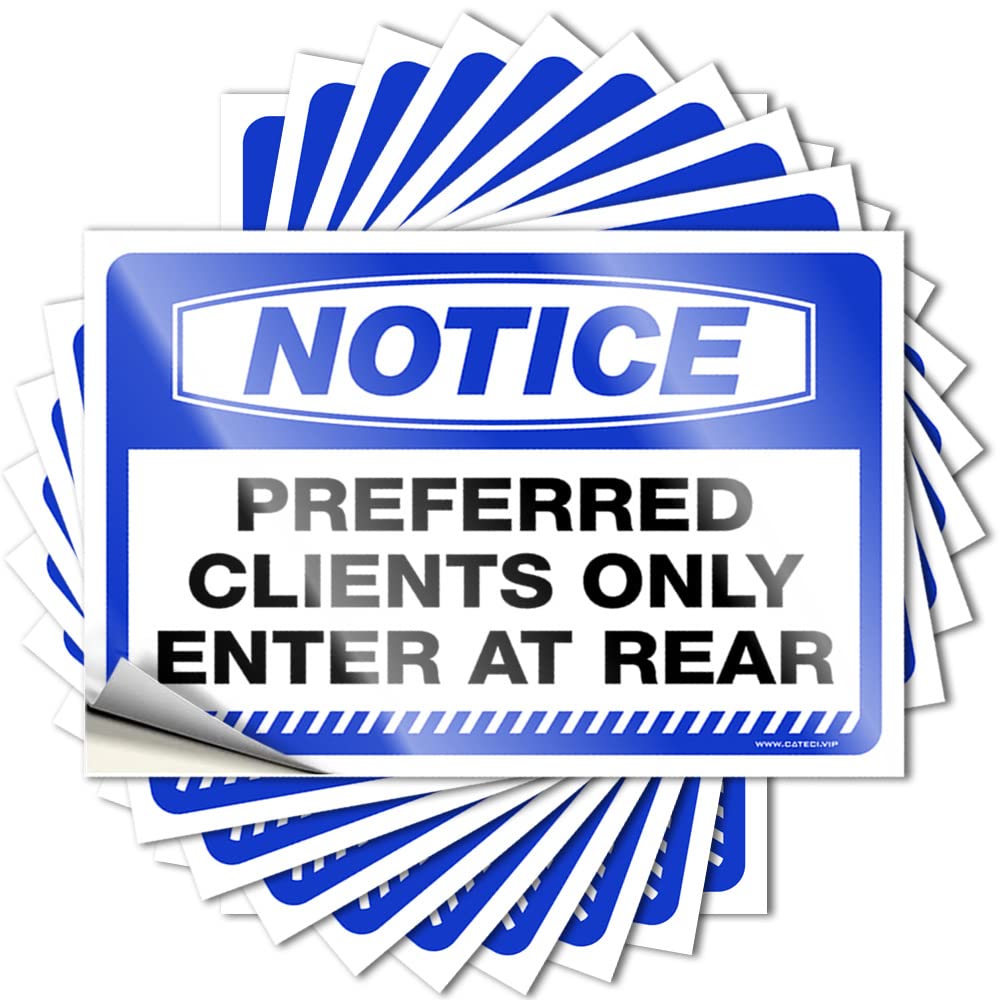 Boys Room Decor Cute Decal - Notice Preferred Clients Use Rear Entrances Removable Decal Water Easy Peel for Inside(12X18CM)