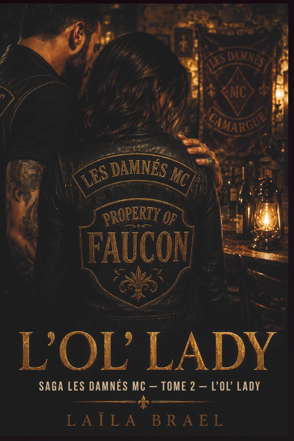L'OL' LADY: Les Damnés MC - Tome 2 : Une dark romance possessive biker