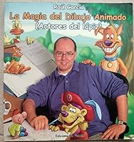 La magia del dibujo animado: Actores del lápiz (Papers grisos) 8489929165 Book Cover