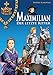 Produktbild Maximilian - Der letzte Ritter