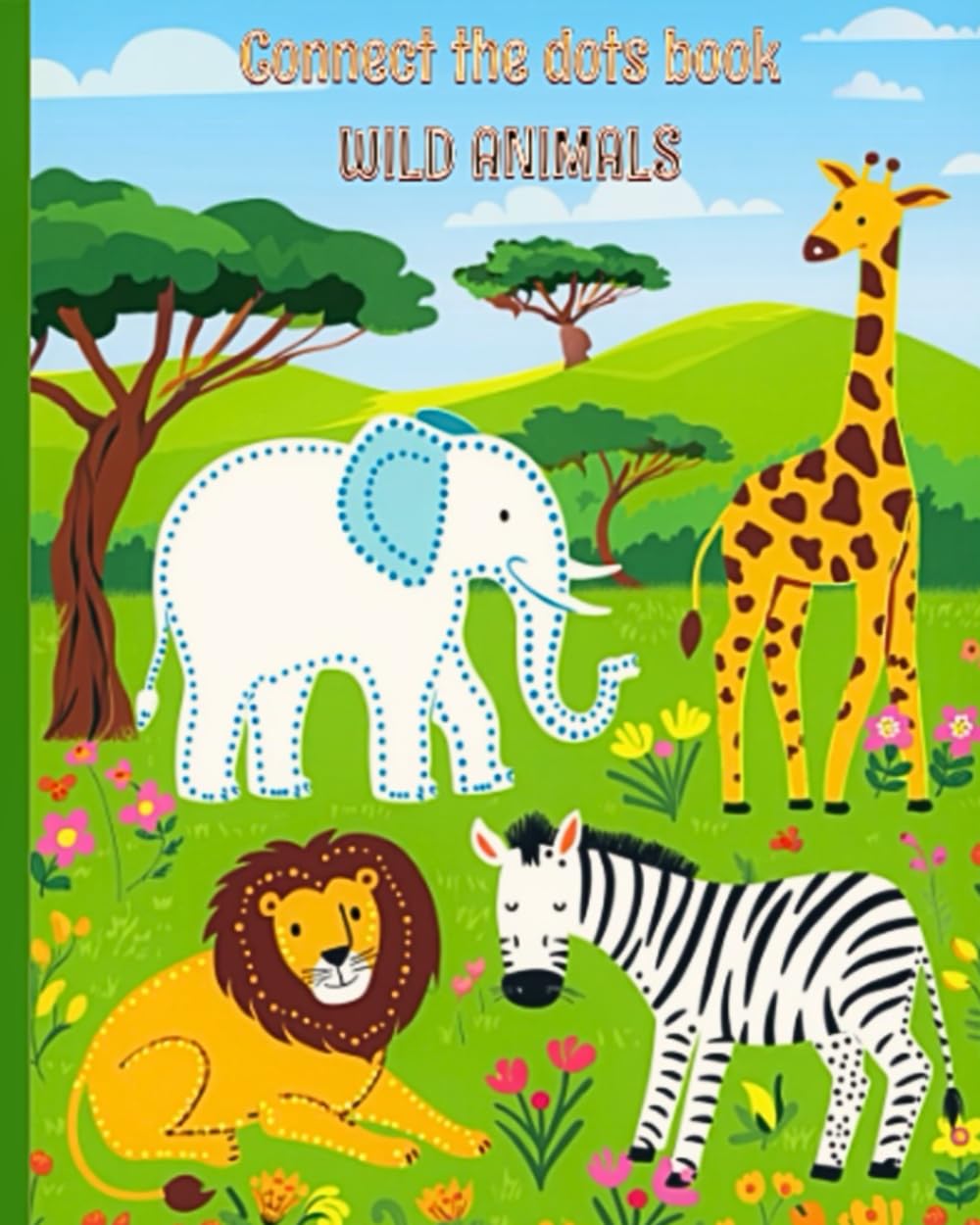 Connect the dots book WILD ANIMALS: Imágenes para unir los puntos y descubrir especies sorprendentes — diversión creativa para niños de 6 a 8 años.