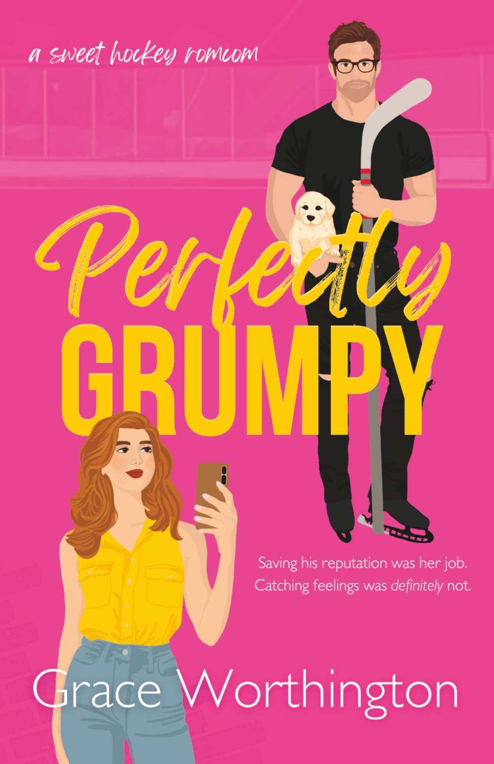 Perfectly Grumpy: A Sweet Hockey RomCom (Perfect Crush Hockey Romance)