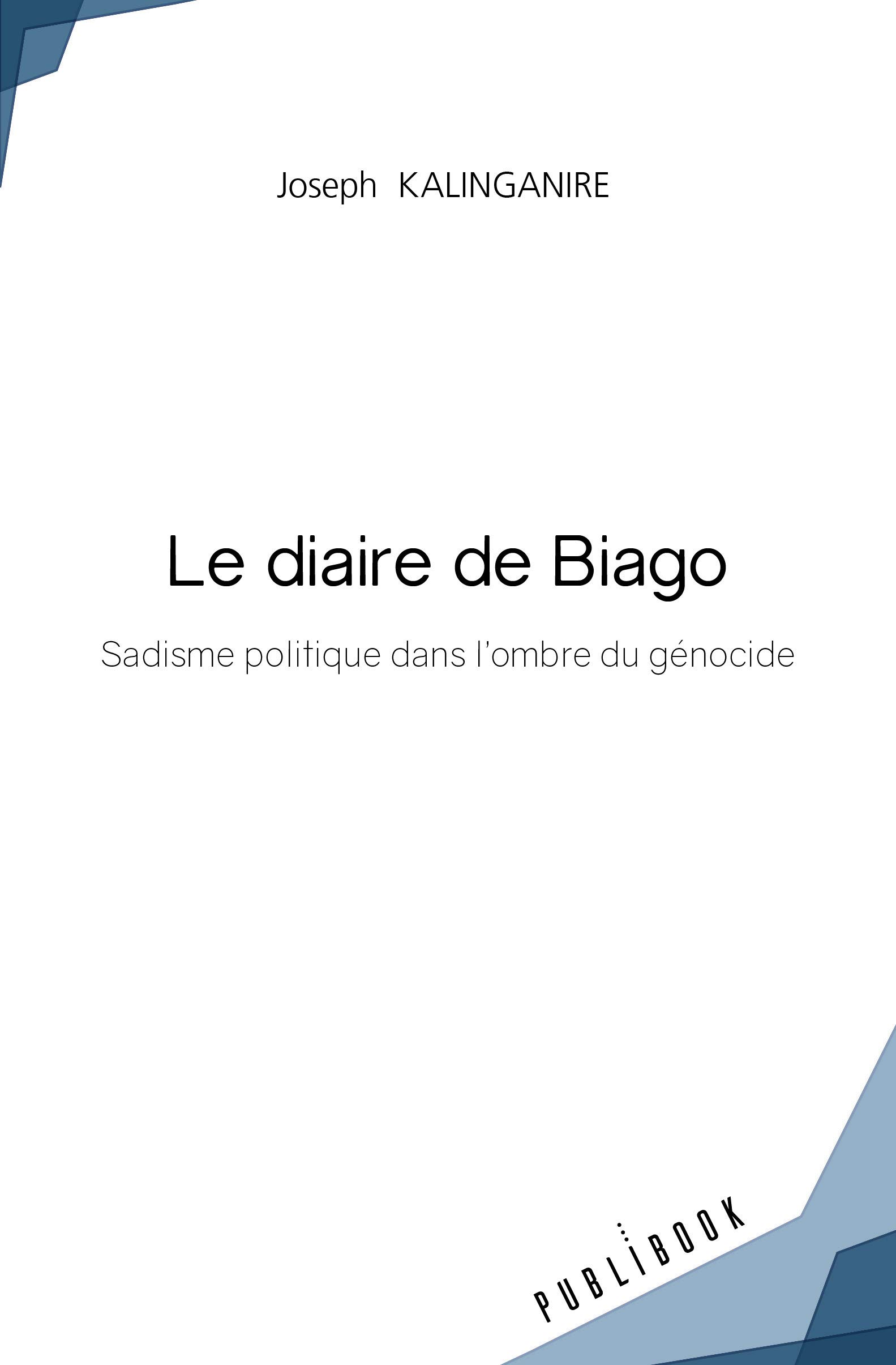Le diaire de Biago (French Edition) Paperback – December 23, 2020