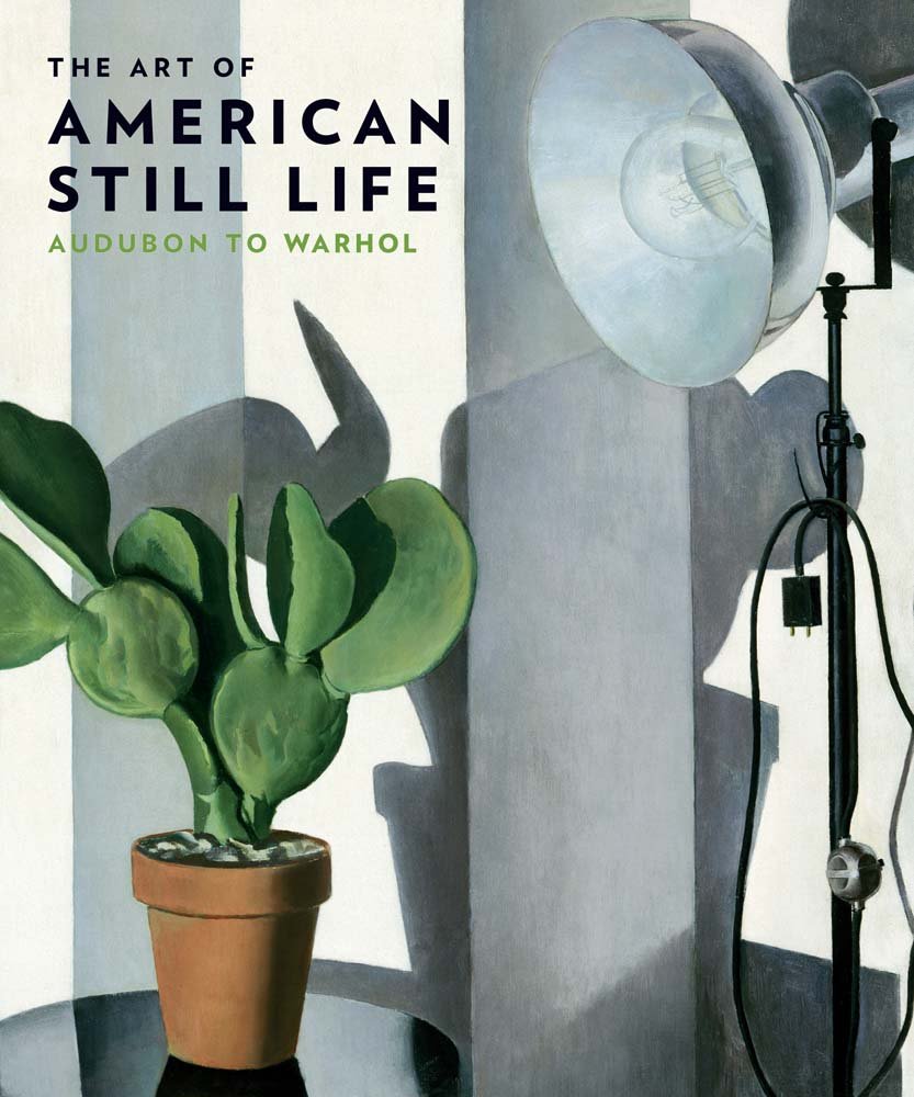 The Art of American Still Life: Audubon to Warhol