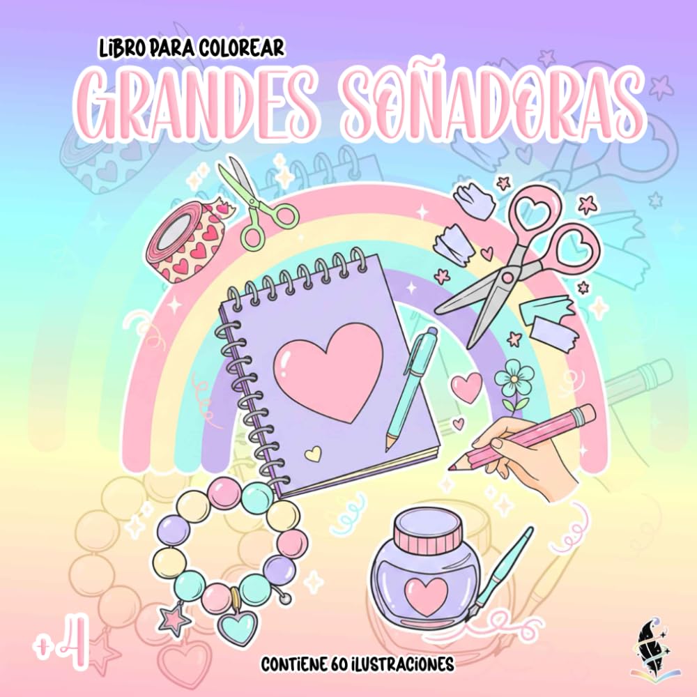 Libro para colorear - Grandes Soñadoras: Edición especial - Contiene 60 ilustraciones