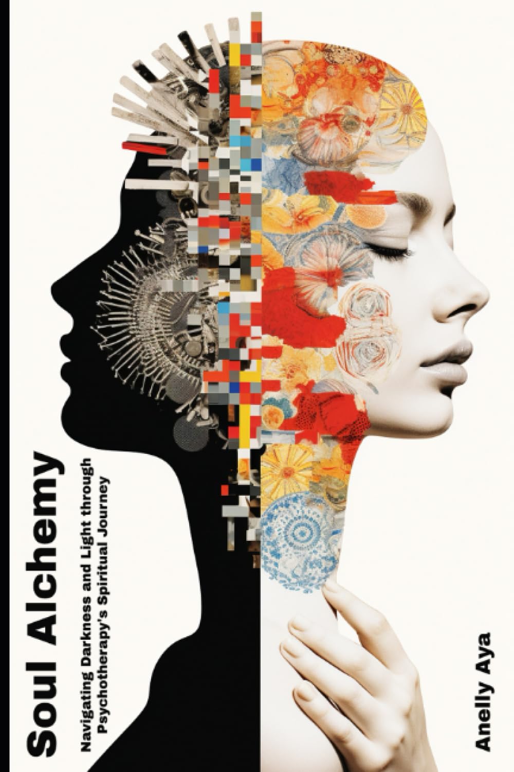 Soul Alchemy: Navigating Darkness and Light through Psychotherapy's Spiritual Journey