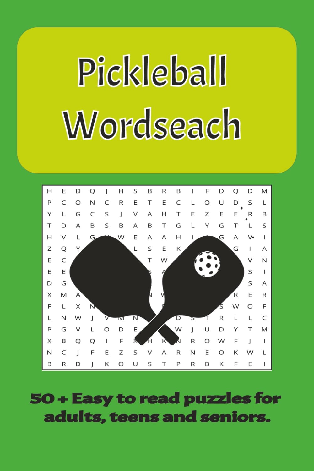 Pickleball Word Search Puzzle Book: Word Search with easy to read print about pickleball; including fun pickleball terms. A fun and relaxing word search puzzle book for pickleball and sport fans.