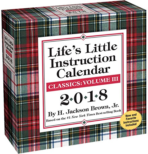 Life's Little Instruction 2018 Day-to-Day Calendar