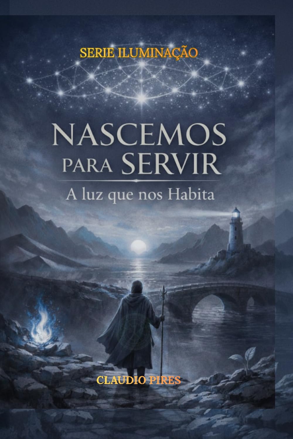 Nascemos Para Servir: Luz Que Nos Habita