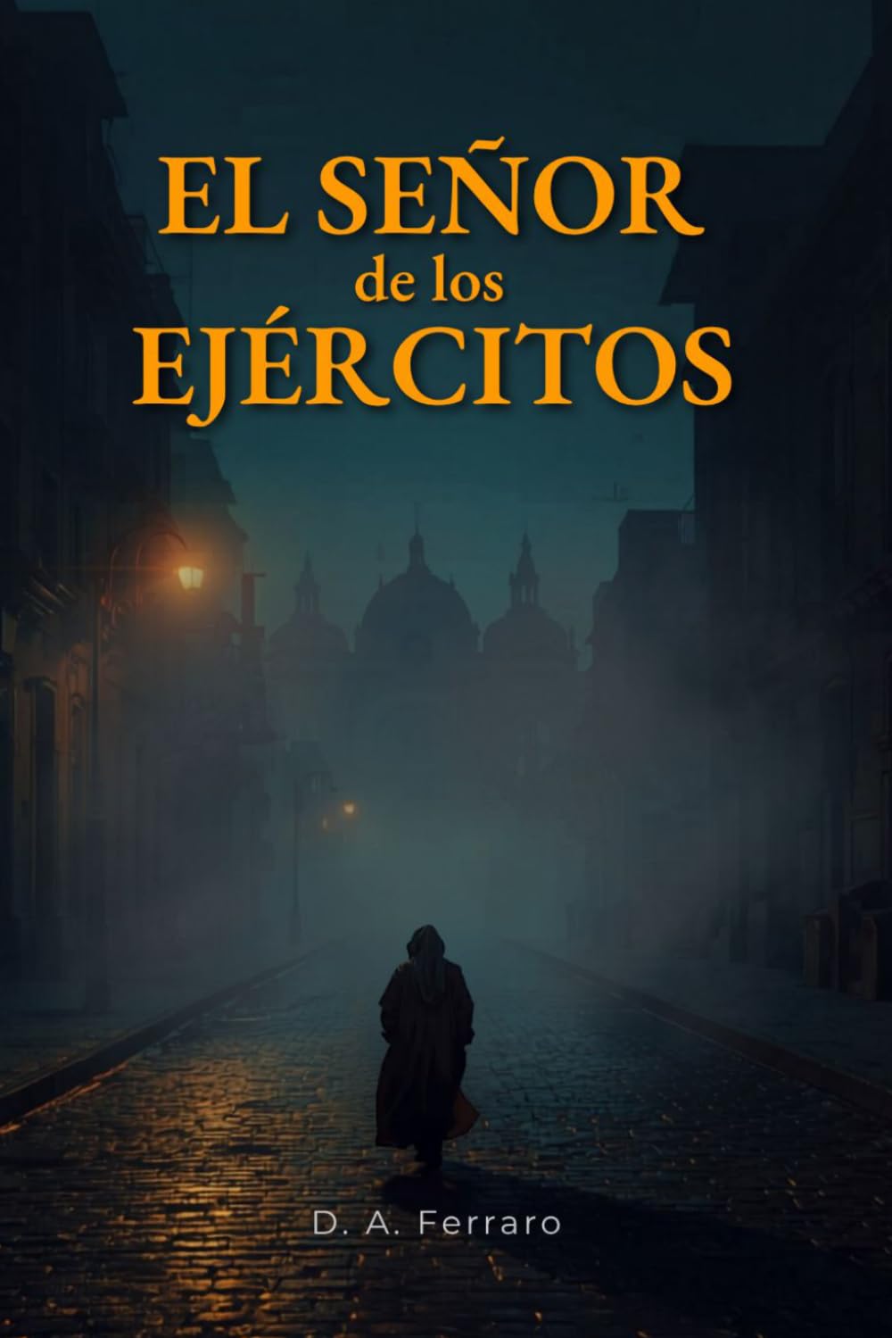 El Señor de los Ejércitos
