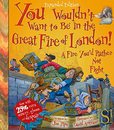 You Wouldn't Want to Be in the Great Fire of London! (English Edition) PDF