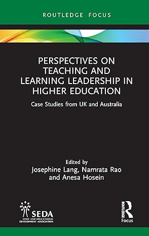 Perspectives on Teaching and Leaing Leadership in Higher Education: Case Studies from UK and Australia (SEDA Focus Series)-Wow! eBook