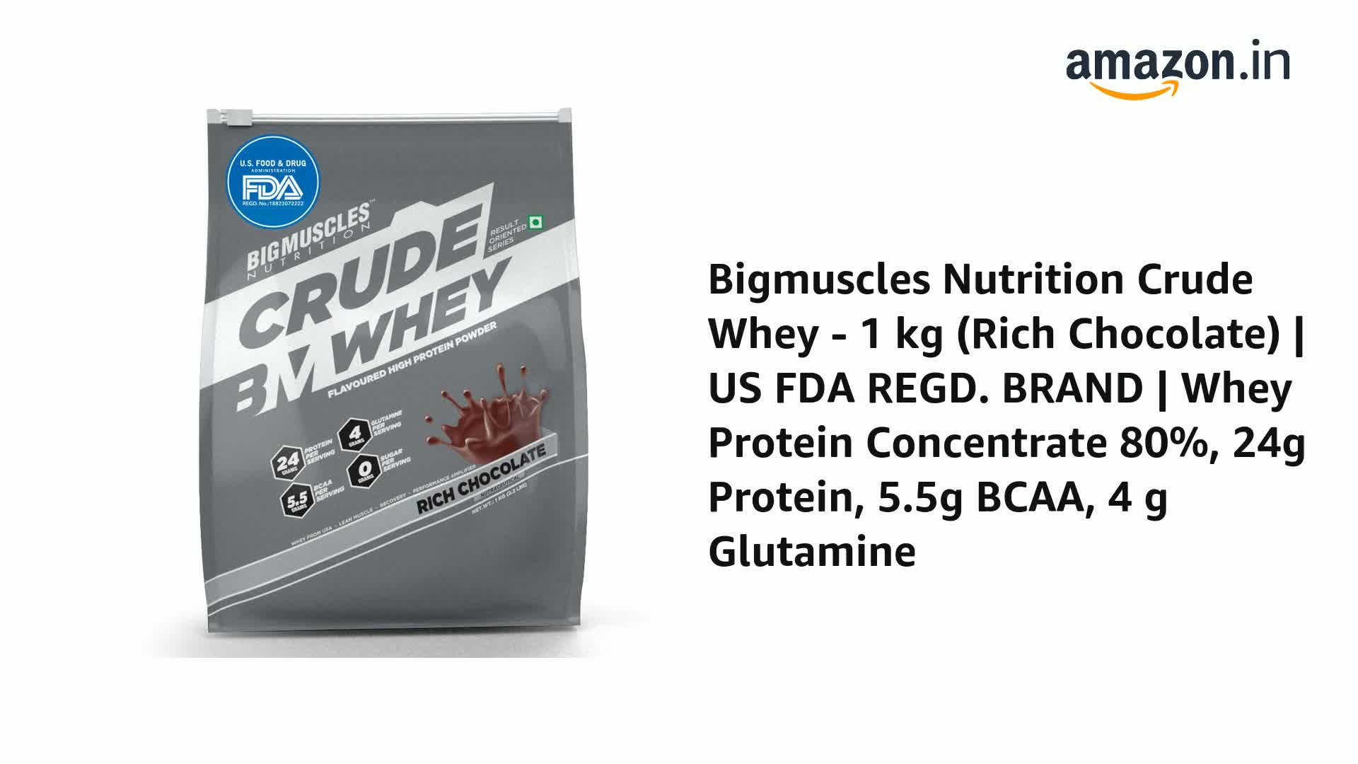 Bigmuscles Nutrition Crude Whey - 1 kg (Rich Chocolate) | US FDA REGD.  BRAND | Whey Protein Concentrate 80%, 24g Protein, 5.5g BCAA, 4 g Glutamine  : Amazon.in: Health & Personal Care