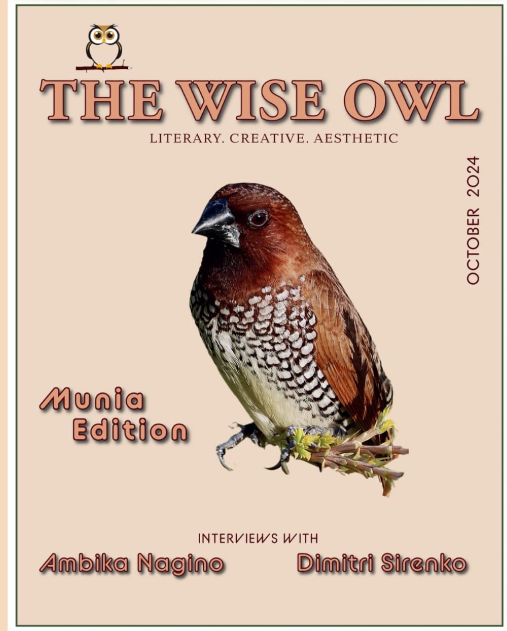 The Wise Owl: October 2024 (Munia Edition)
