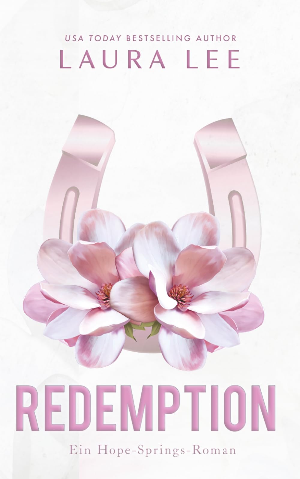 Redemption: Eine zweite Chance für die Liebe (Hope Springs (German Edition))