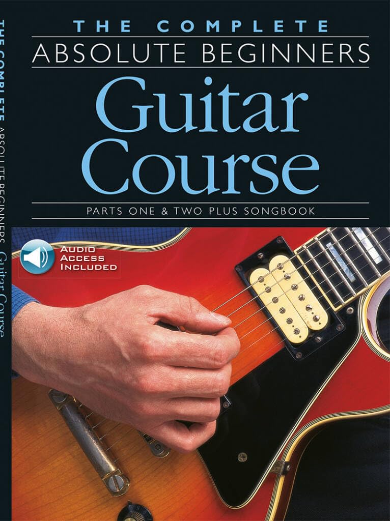 The Complete Guitar Course (Absolute Beginners)