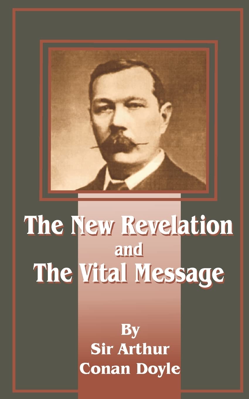 The New Revelation and the Vital Message