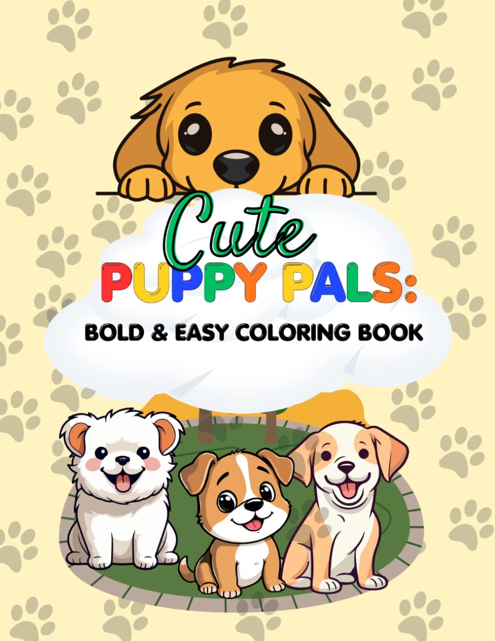 Cute PUPPY PALS:: Bold & Easy Colouring Book