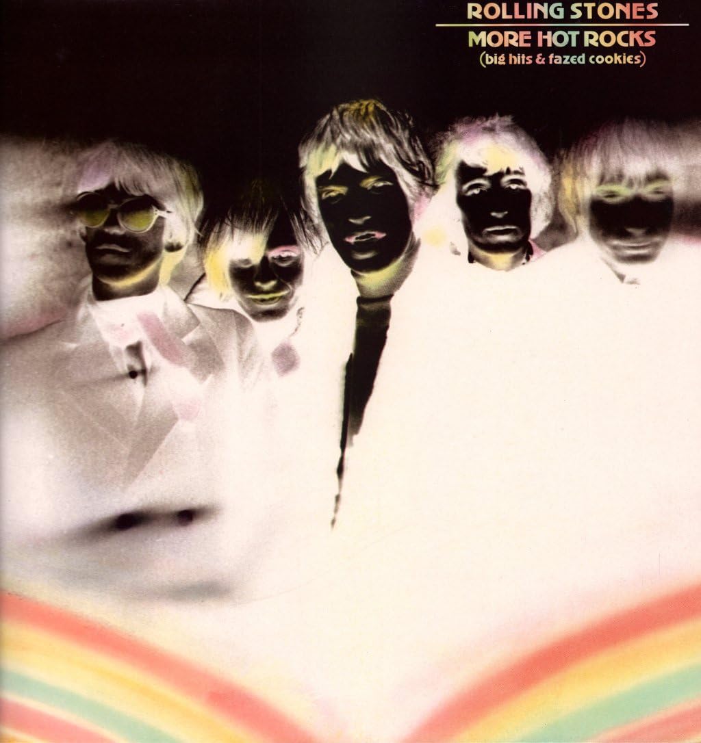 Vol.2: More Hot Rocks/Big Hits & Fazed Cookies