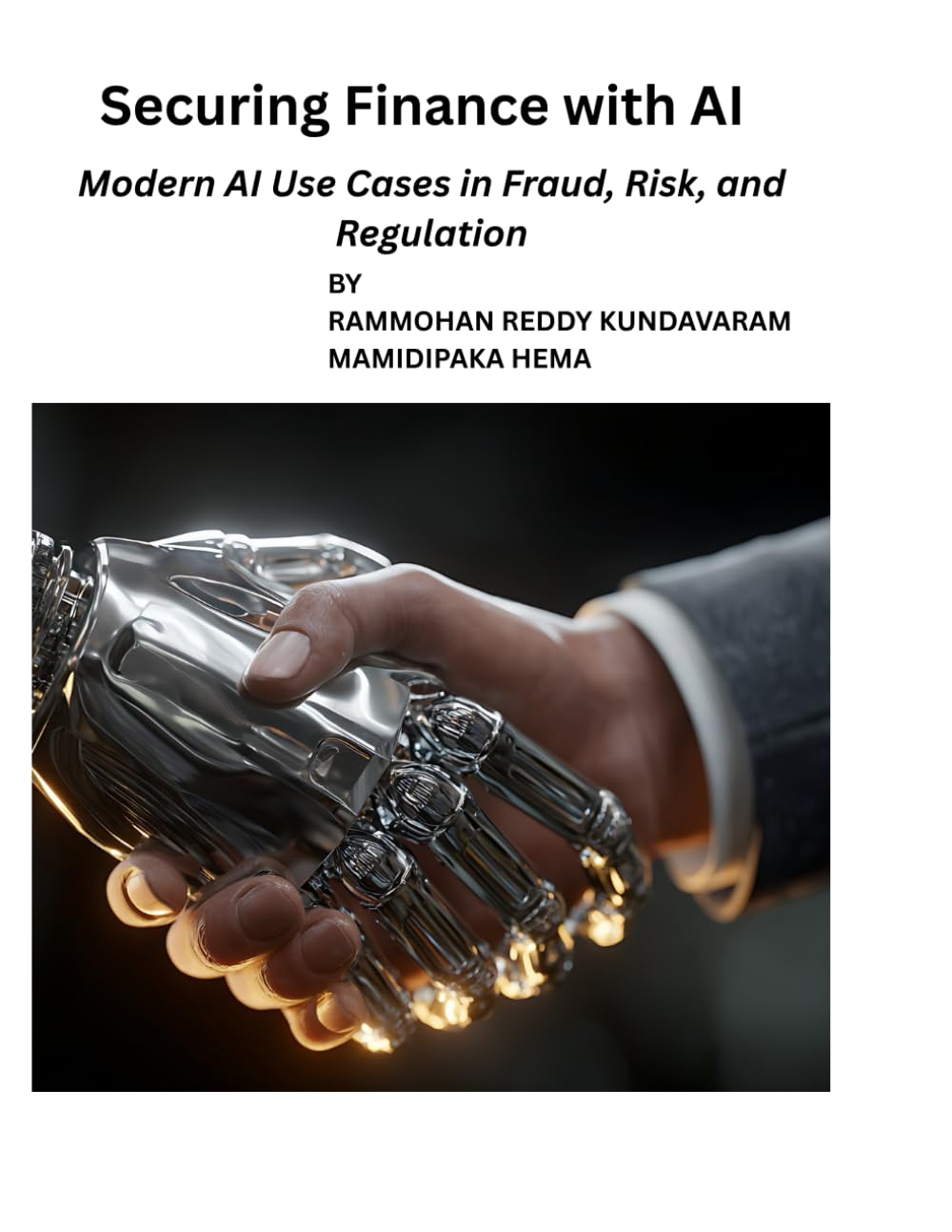 Securing Finance with AI: Modern AI Use Cases in Fraud, Risk, and Regulation