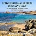 Conversational Hebrew Quick and Easy: The Most Innovative and Revolutionary Technique to Learn the Hebrew Language