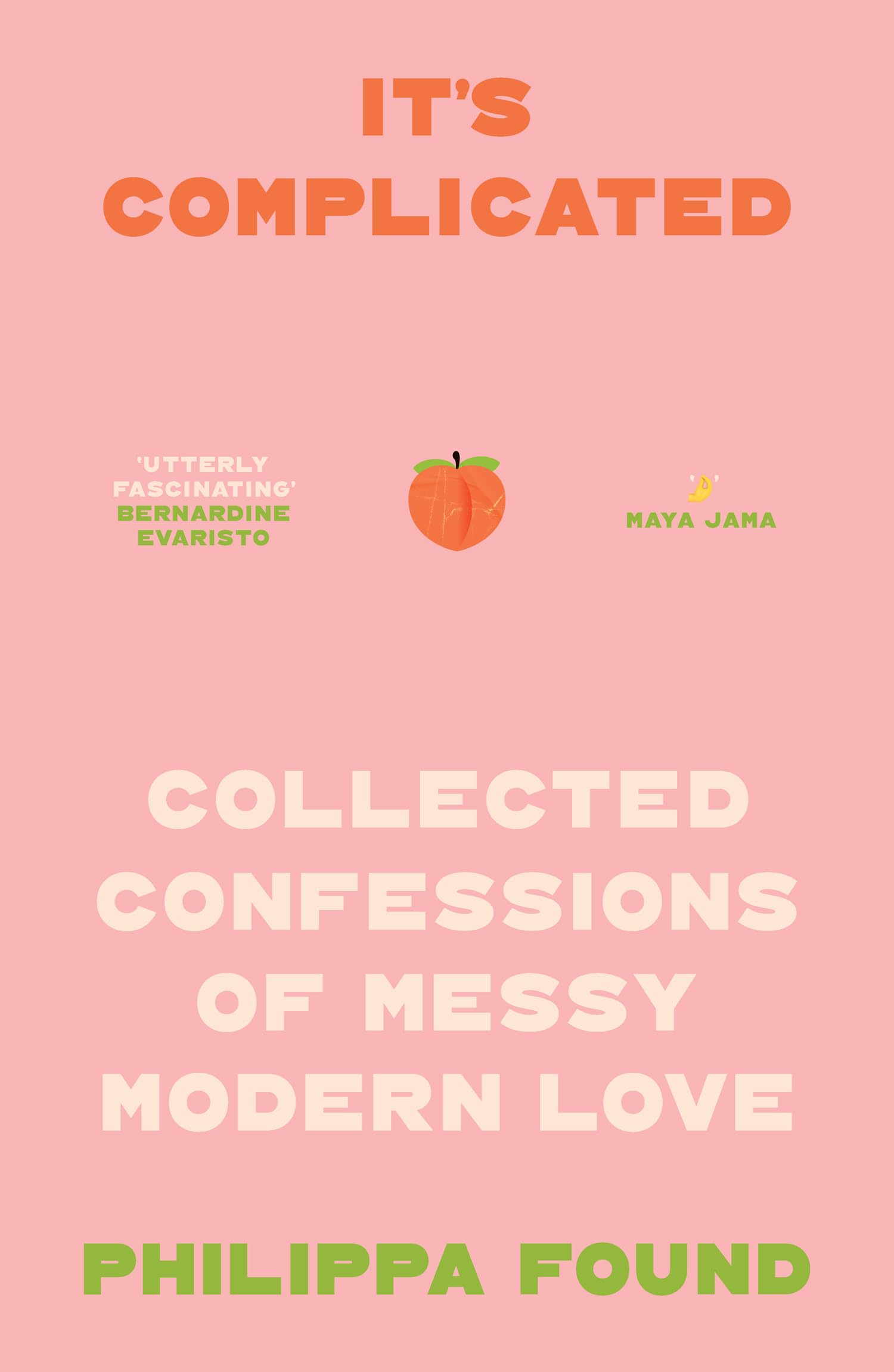 It’s Complicated: The new book from the viral sensation Instagram account Lockdown Love Stories: anonymous confessions navigating romance, heartbreak, friendships and sex