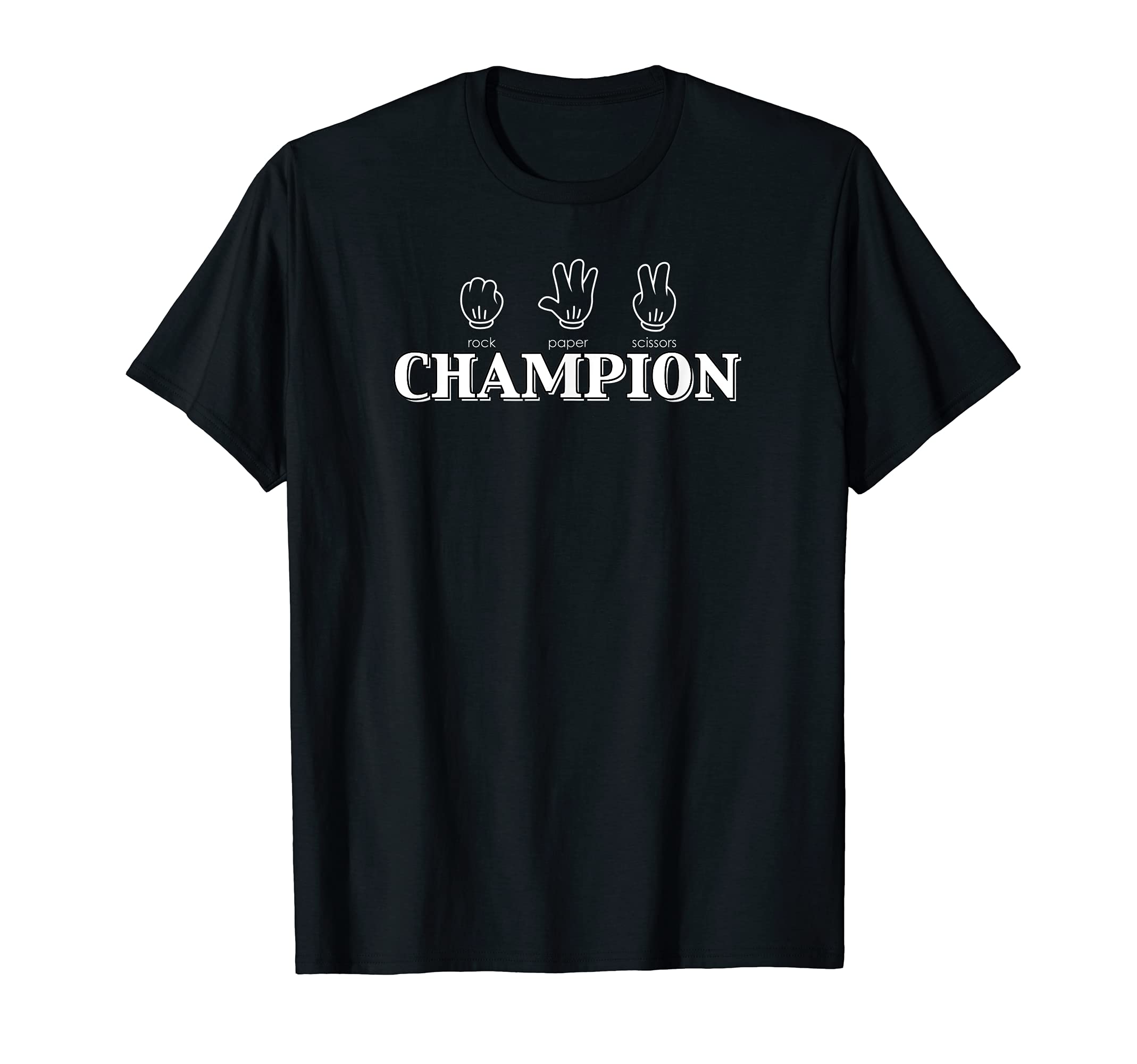 Rock Paper Scissors Champion, T-Shirts With Funny Sayings