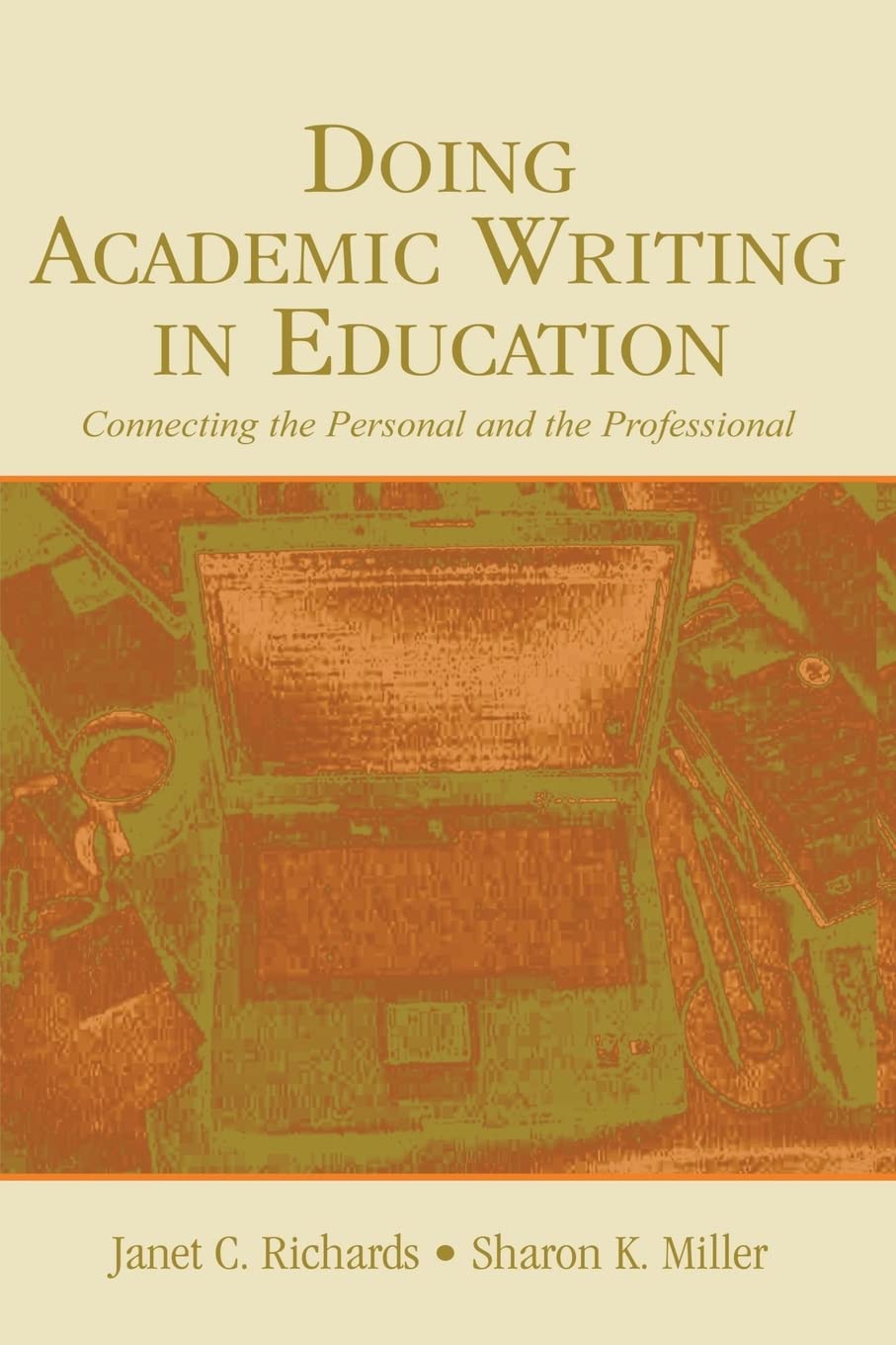 Doing Academic Writing in Education: Connecting the Personal and the Professional