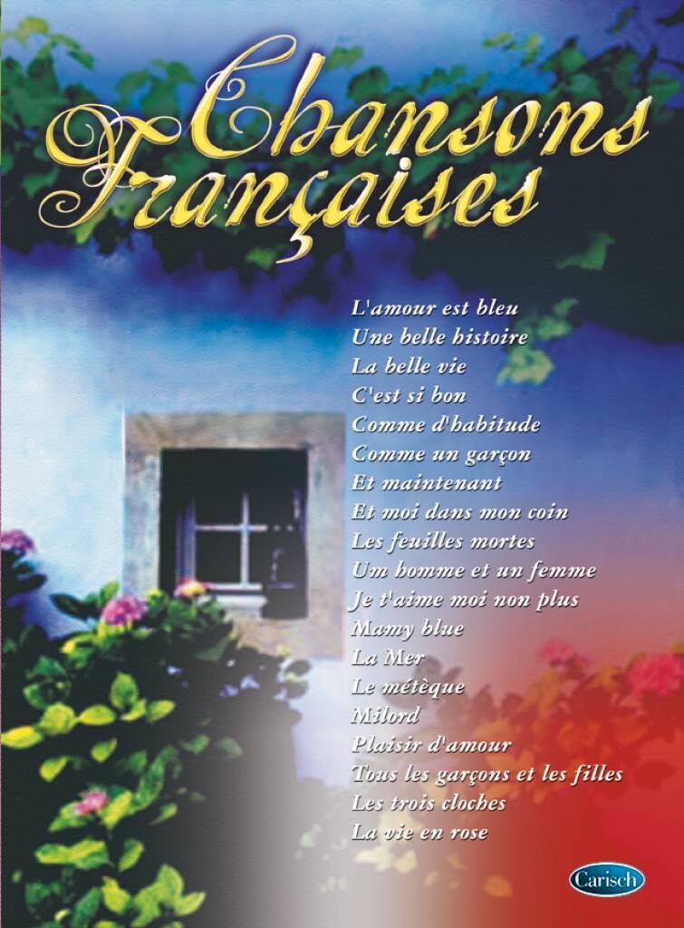 Chansons Francaises. Piano, Voix & Guitare.