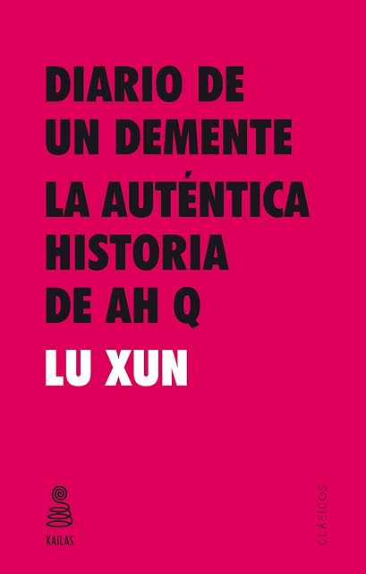 Portada de Diario de un demente y La autntica historia de Ah Q