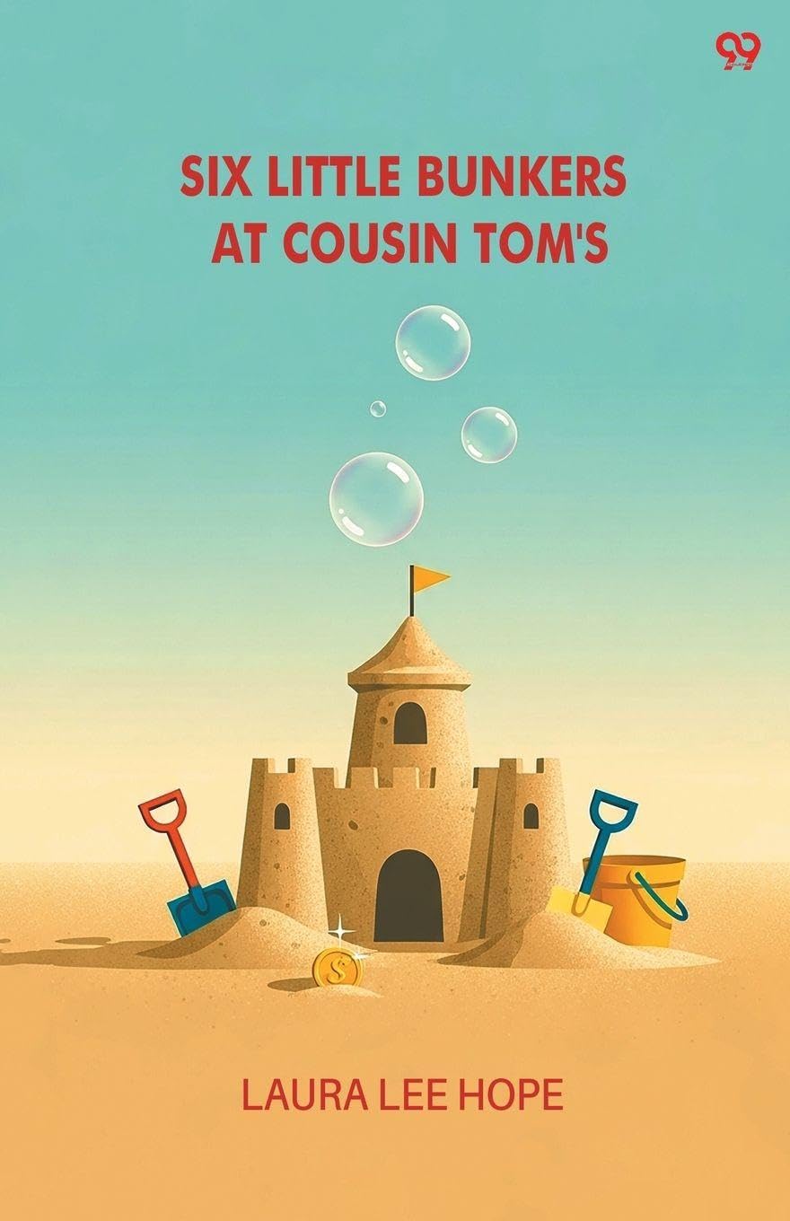 Six Little Bunkers At Cousin Tom's (Edition1)