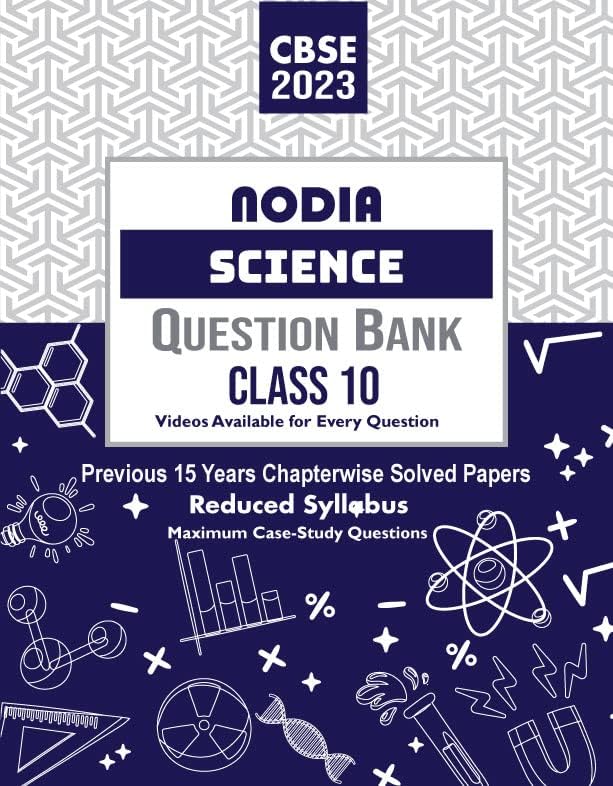 NODIA CBSE Science Class 10 Question Bank 20 Years PYQB
