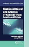 Statistical Design and Analysis of Clinical Trials: Principles and Methods (Chapman & Hall/CRC Biostatistics Series)