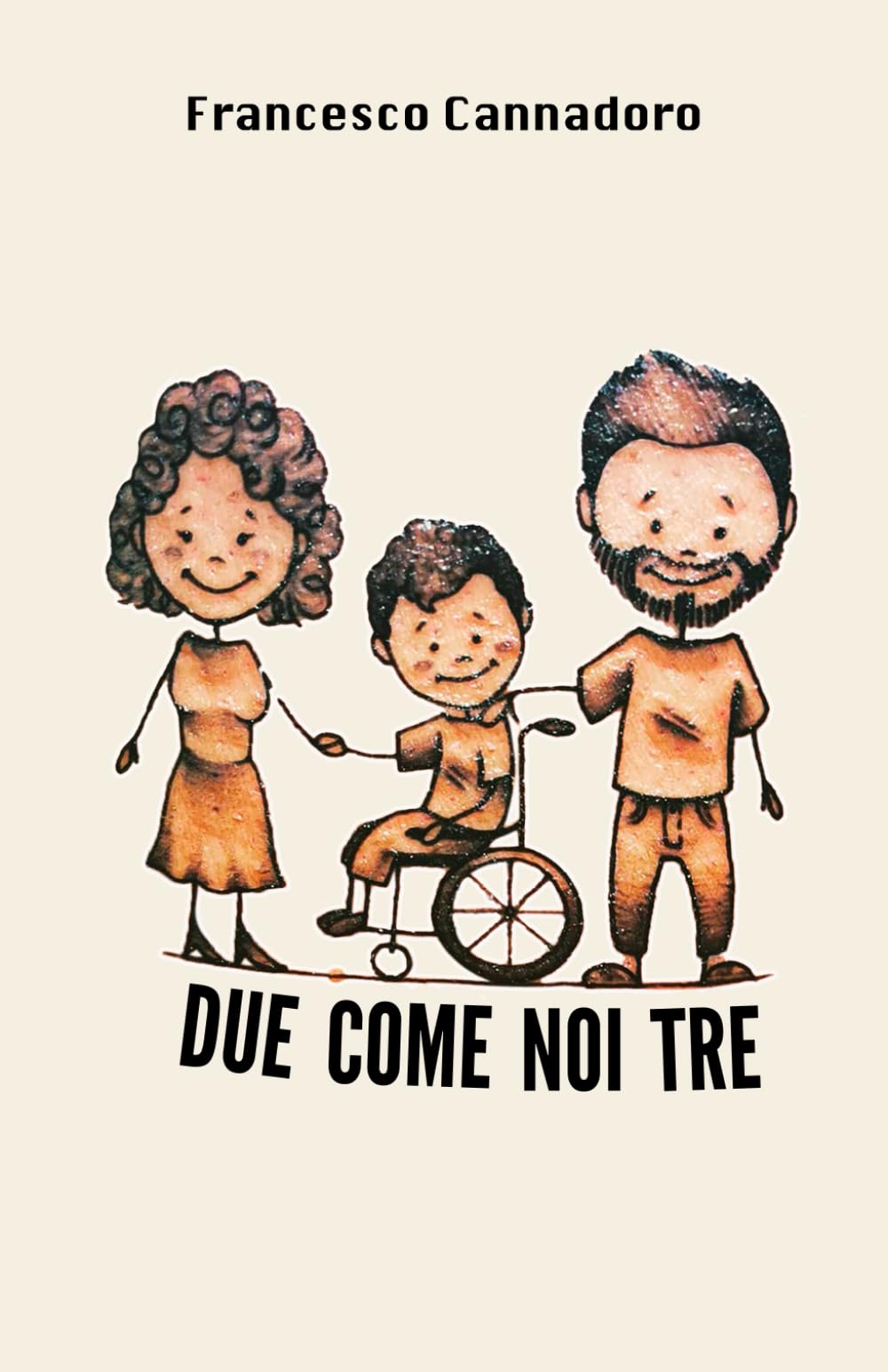 Due come noi tre