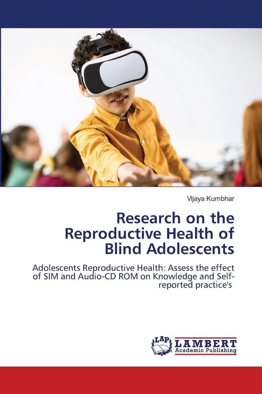 Autonomie des adolescents aveugles santé reproductive SIM