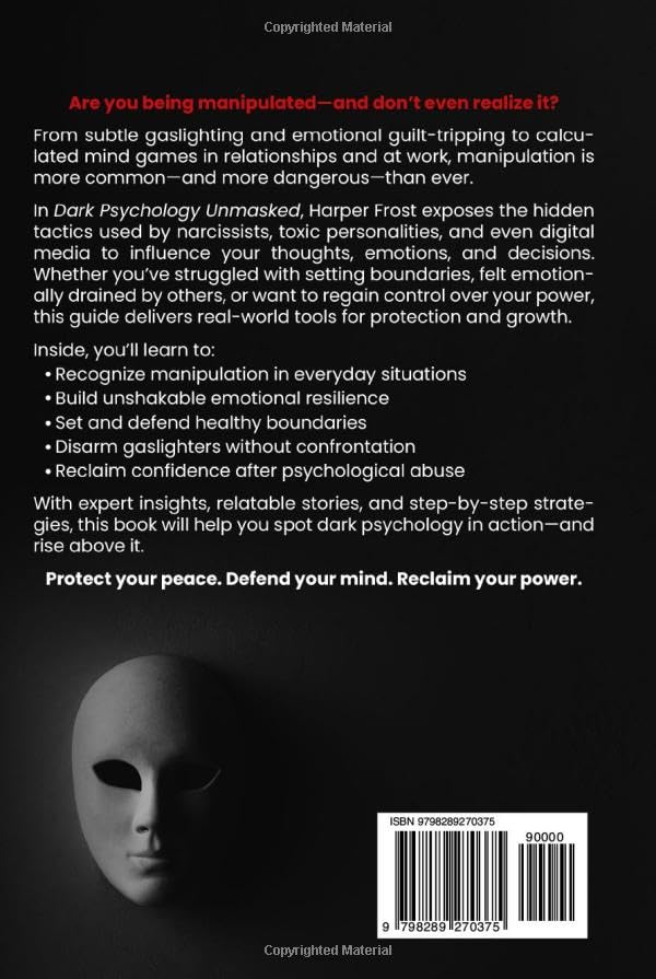 Dark Psychology Unmasked: Detect Mind Games, Strengthen Boundaries, and Resist Narcissistic Manipulation to Improve Personal Growth and Confidence - Image 2