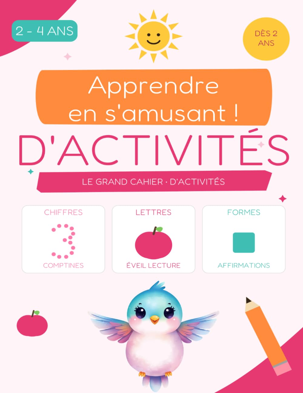 LE GRAND CAHIER • D'ACTIVITÉS: Apprendre en s'amusant !