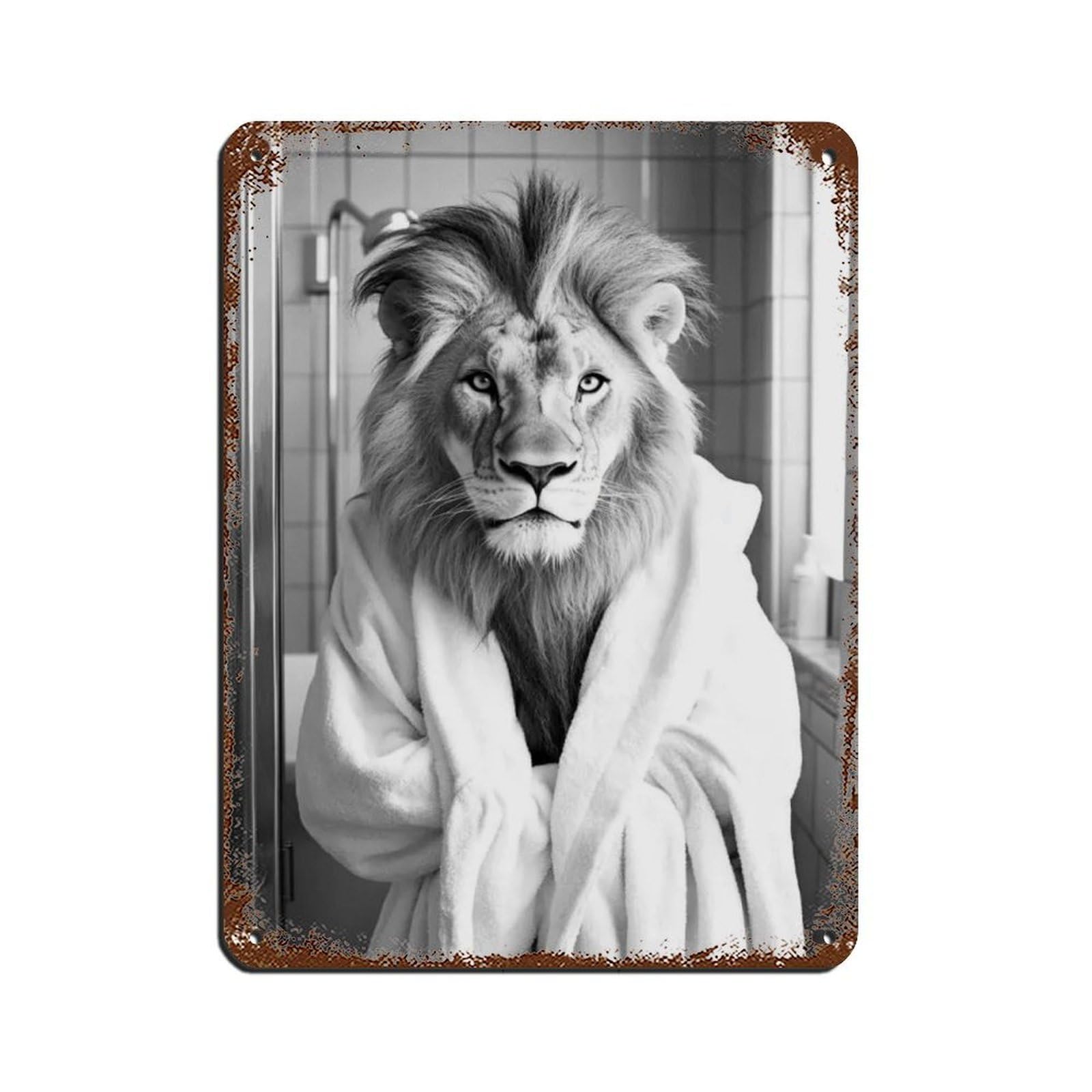 Lion in A Bathrobe, Funny Bathroom Art Tin Sign Vintage Metal Pub Club Cafe Bar Home Wall Art Decoration Poster Retro 12x16inch(30x40cm)