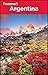 Frommer's Argentina (Frommer's Complete Guides)