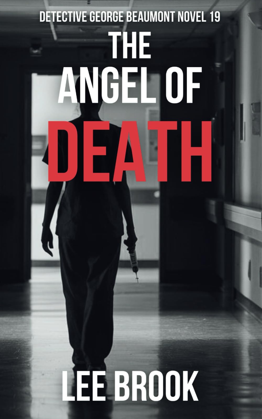 The Angel of Death (The West Yorkshire Crime Thrillers)
