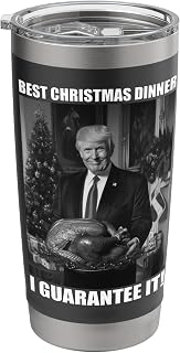 Trump Christmas Eve Xmas Turkey Funny Celebration Dinner Stainless Steel Insulated Tumbler