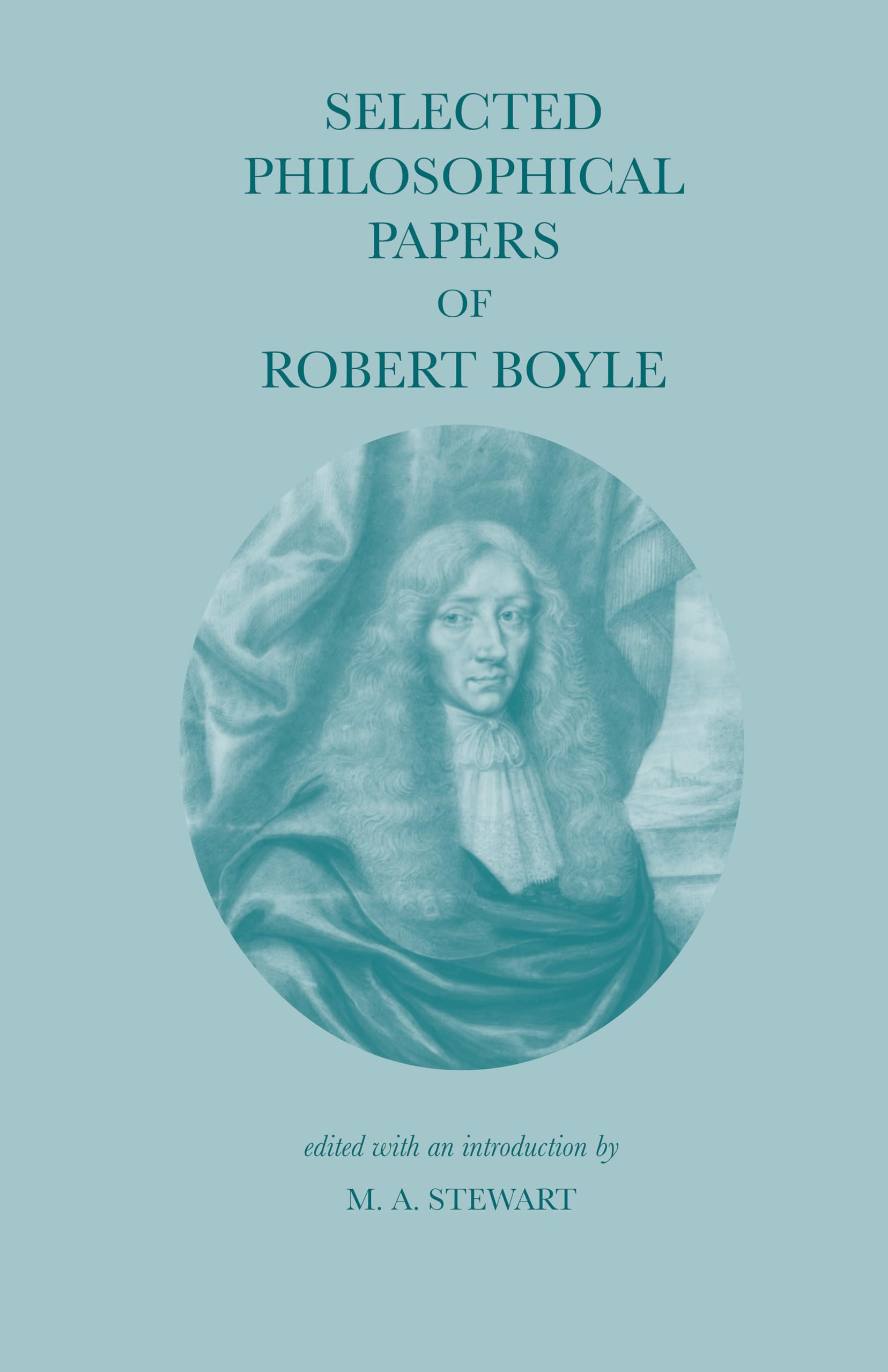 Buy Selected Philosophical Papers of Robert Boyle — BookShops.in